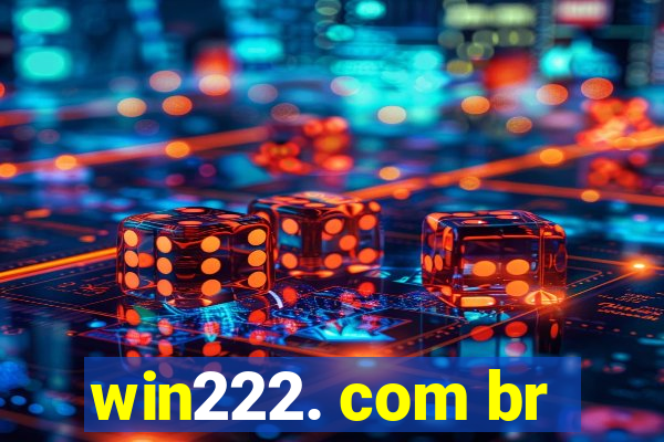 win222. com br